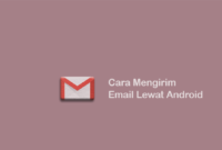 Cara Mengirim Email Lewat Android