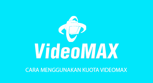 cara menggunakan kuota videomax