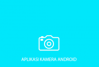 aplikasi kamera android