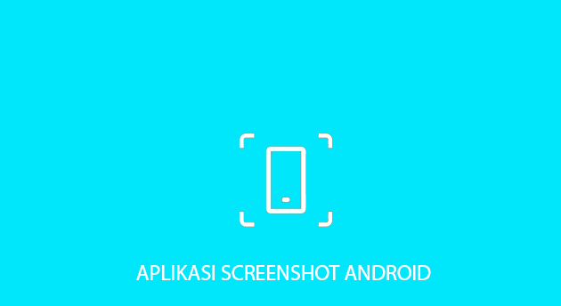 aplikasi screenshot android