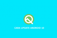 cara update android 10