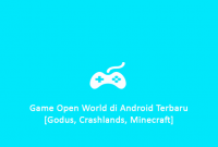 Game Open World di Android Terbaru