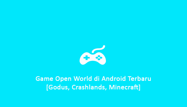 Game Open World di Android Terbaru