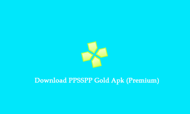 PPSSPP Gold Apk Terbaru