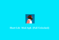 Short Life Apk Mod