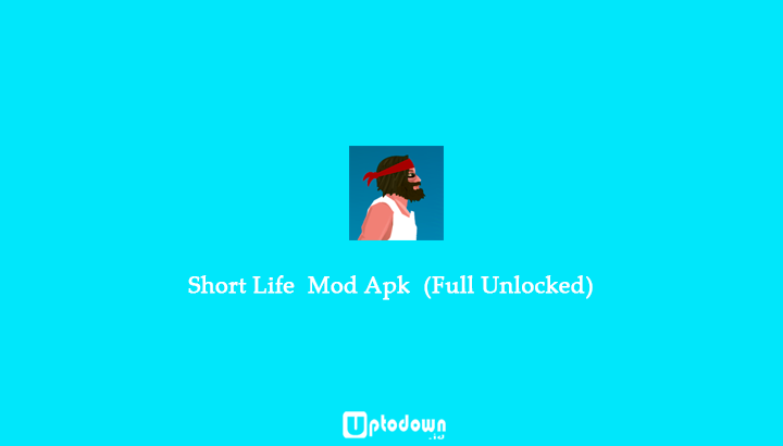 Short Life Apk Mod